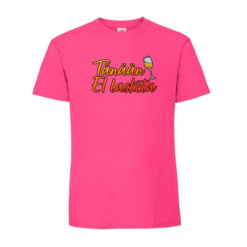 T&auml;n&auml;&auml;n ei lasketa T-paita  fuchsia