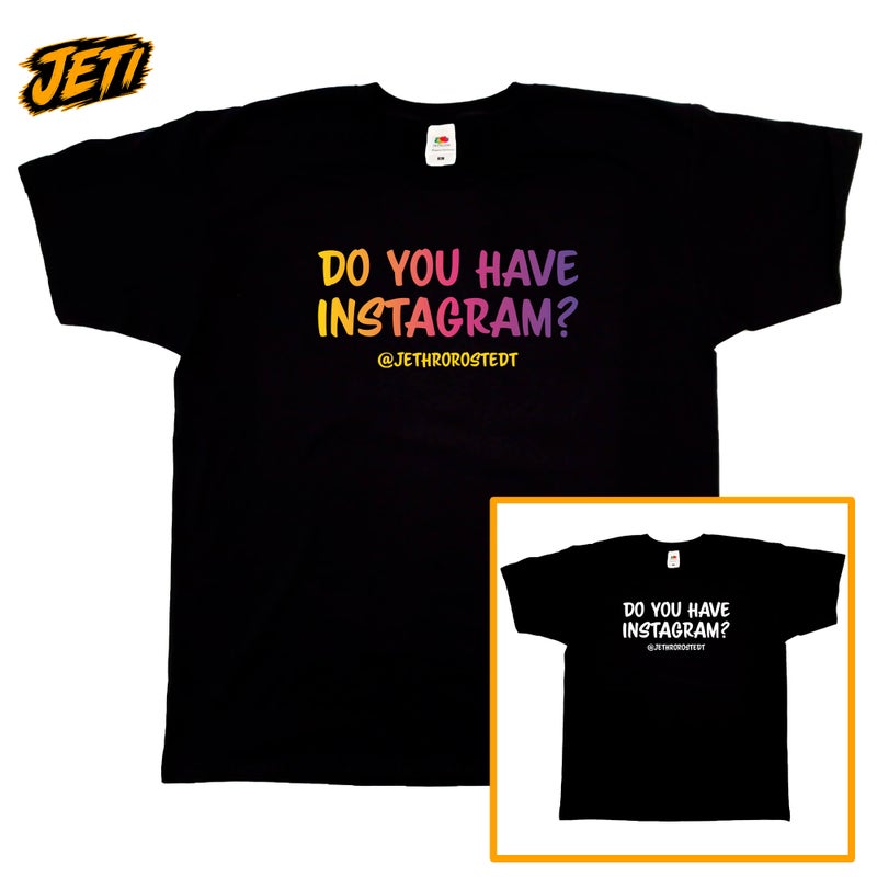 Musta JETI T-paita tekstill&auml; Do you have instagram? @jethrorostedt